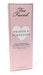 Too Faced Primed Poreless Blurring Face Primer - New Advanced Formula